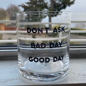 NWT 🥃Two’s Company: Don’t Ask, Bad Day, Good Day glass